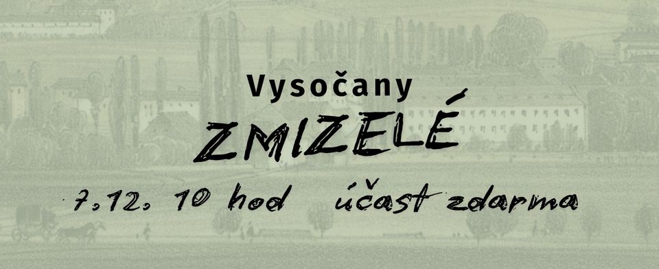 komentovaná vycházka: Vysočany ZMIZELÉ