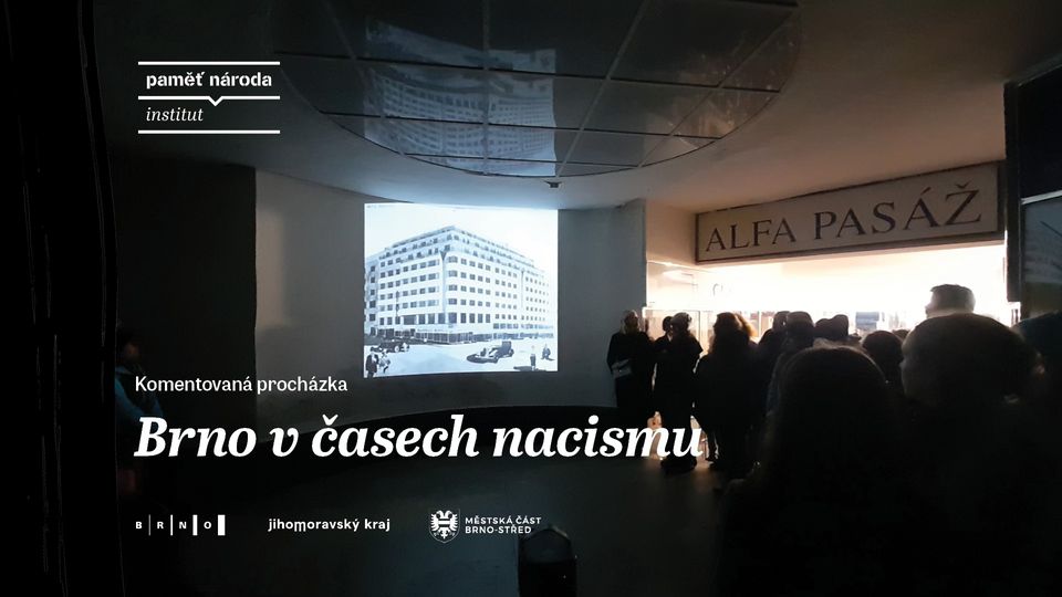 Brno v časech nacismu | komentovaná procházka