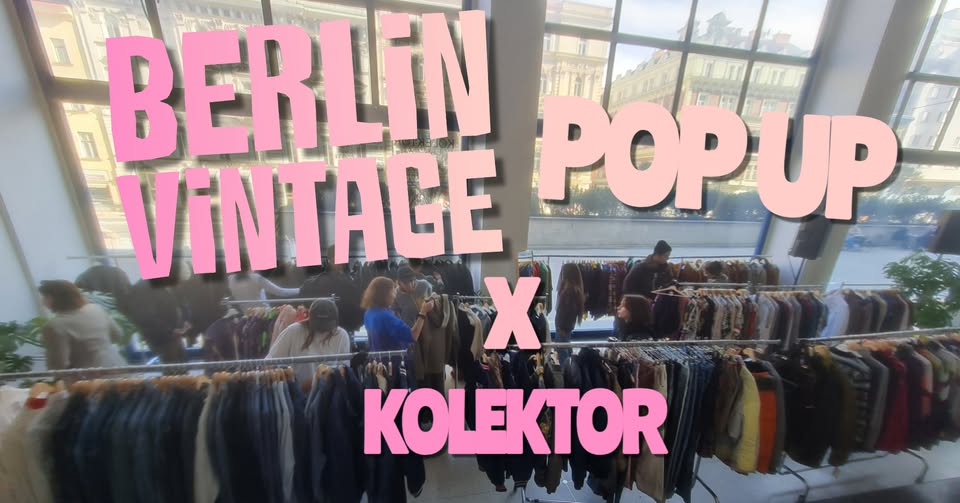 BERLIN VINTAGE MEETS HOLEŠOVICE