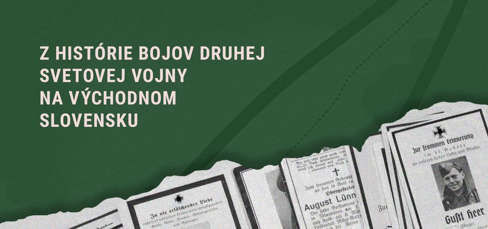 Z histórie bojov druhej svetovej vojny na východnom Slovensku