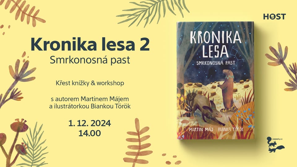 Křest knihy Kronika lesa 2: Smrkonosná past