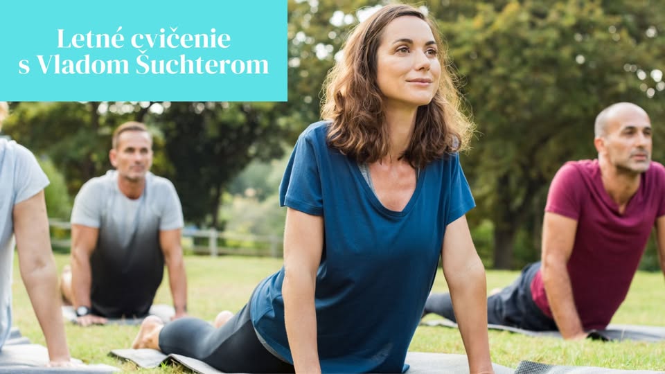Letné cvičenie s Vladom Šuchterom