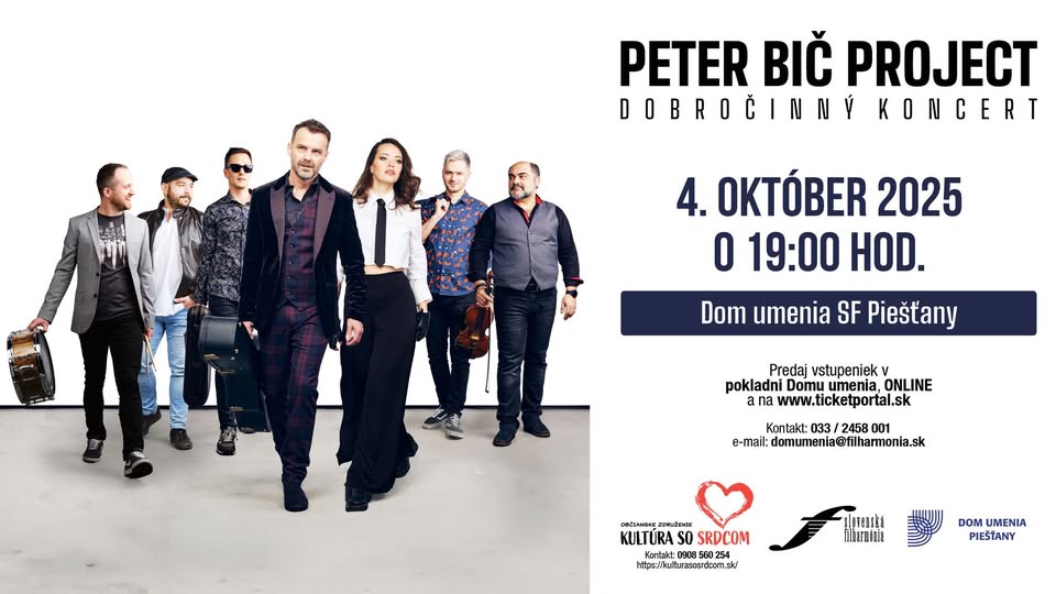 Peter Bič Project s kapelou - Dobročinný koncert - Piešťany - Dom umenia