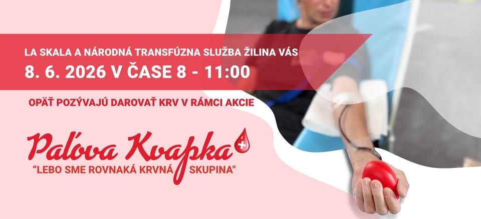 Paľova kvapka  “lebo sme rovnaká krvná skupina"