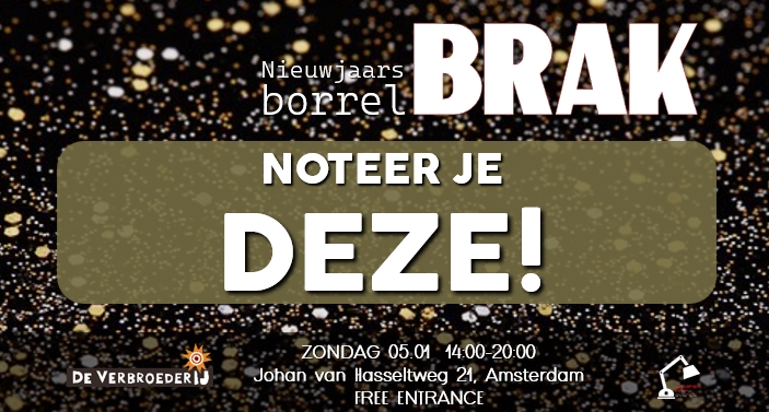Brak Nieuwjaarsborrel - De VerbroederIJ Amsterdam – Gratis entree