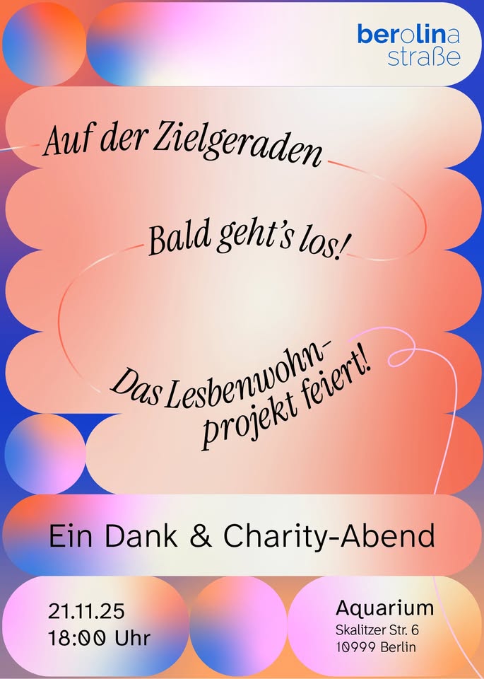 Auf der Zielgeraden – Bald geht’s los, das Lesbenwohnprojekt feiert!