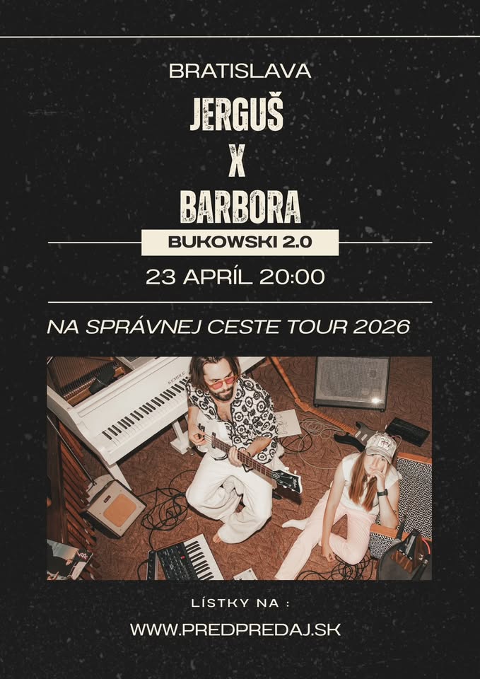 Jerguš x Barbora TOUR 2026 Na správnej ceste Bratislava