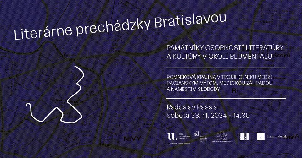 Literárne prechádzky VII.: Pamätníky osobností literatúry a kultúry v okolí Blumentálu