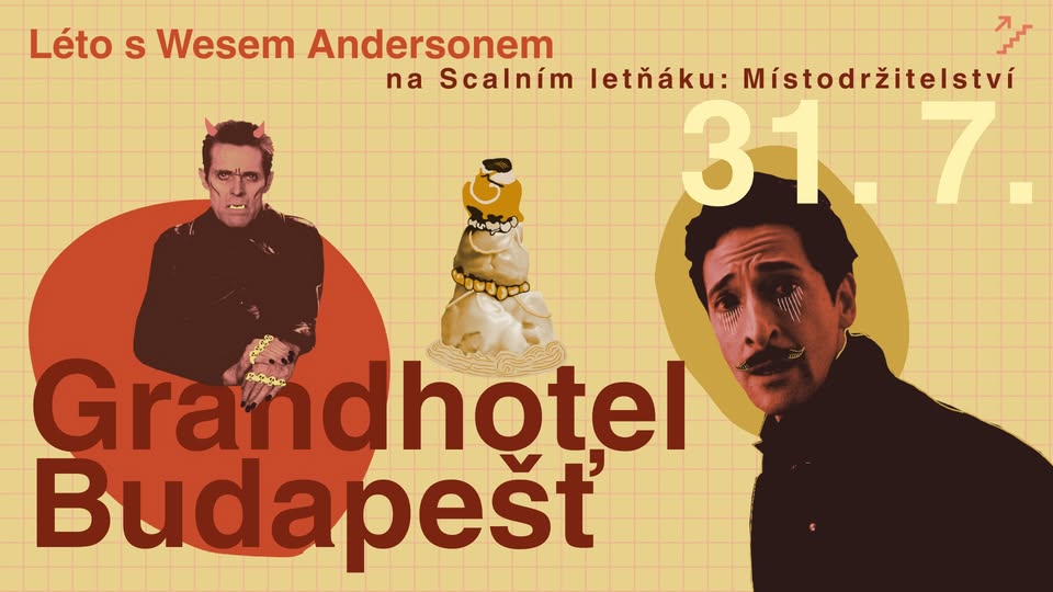GRANDHOTEL BUDAPEŠŤ | Léto s Wesem Andersonem | Scalní letňák: Místodržitelství