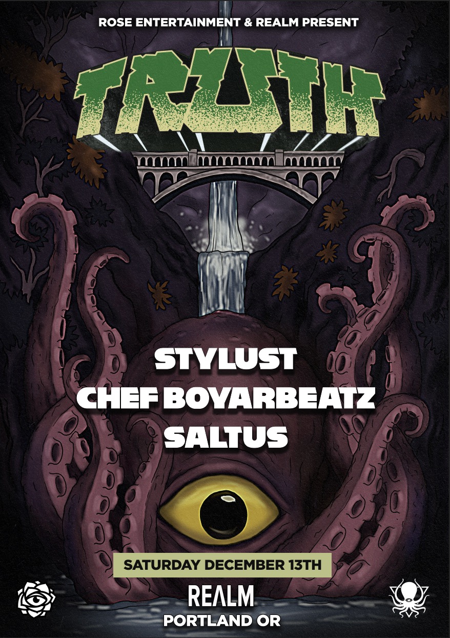 TRUTH w/ STYLUST, CHEF BOYARBEATZ, SALTUS at REɅLM