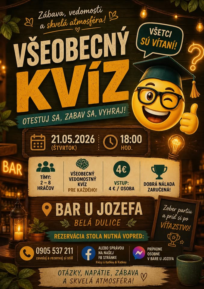 VŠEOBECNÝ VEDOMOSTNÝ KVÍZ - BAR U JOZEFA - BELÁ DULICE