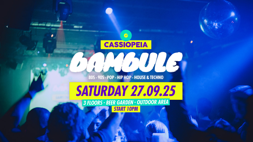 Bambule (80s, 90s, Pop, Hip Hop, House & Techno)