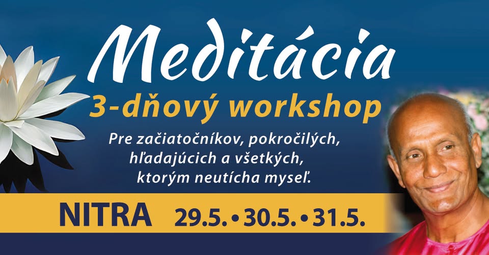 Prednášky o meditácii - SLOVENSKÉ TURNÉ