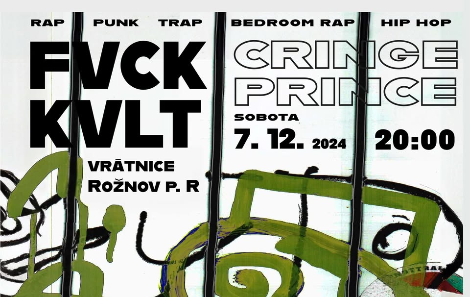 Fvck_Kvlt, Cringe_Prince @Rožnov p/R