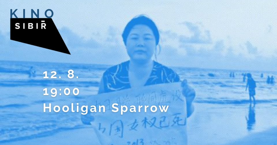 KINO SIBIŘ: Hooligan Sparrow