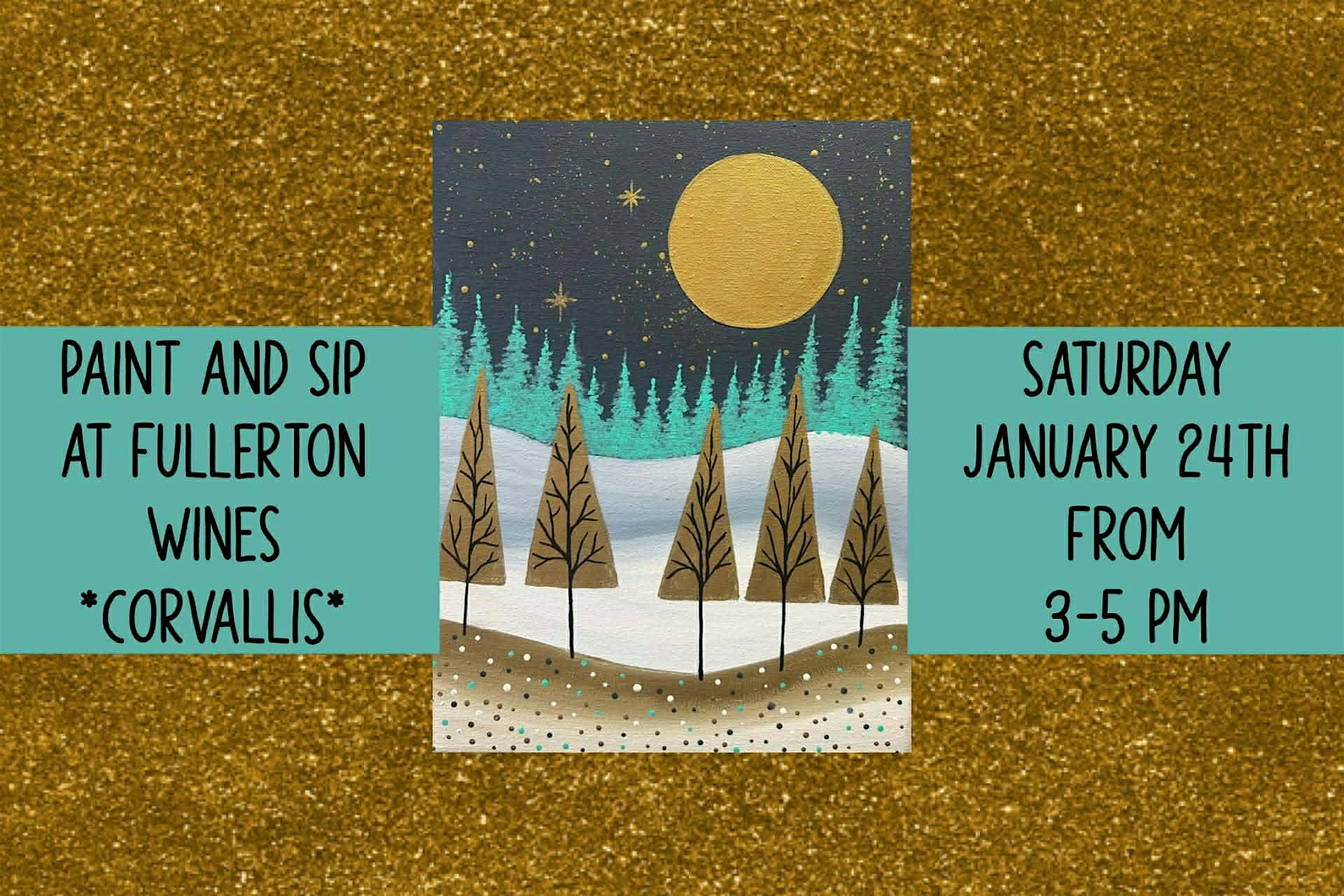 Paint and Sip At Fullerton Winery *Corvallis*