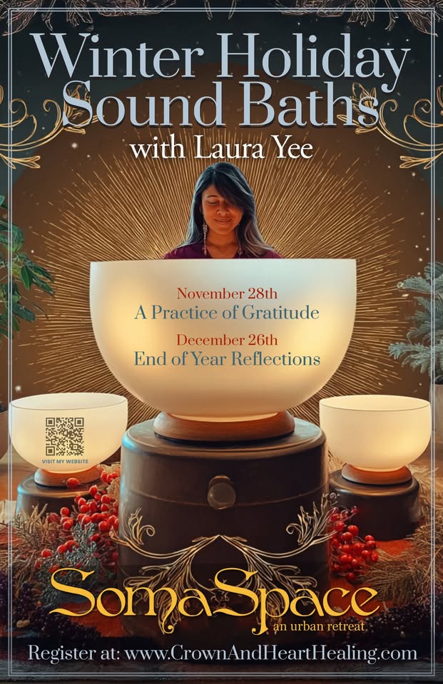 Holiday Crystal Bowl Sound Baths: November Gratitude & December Reflections