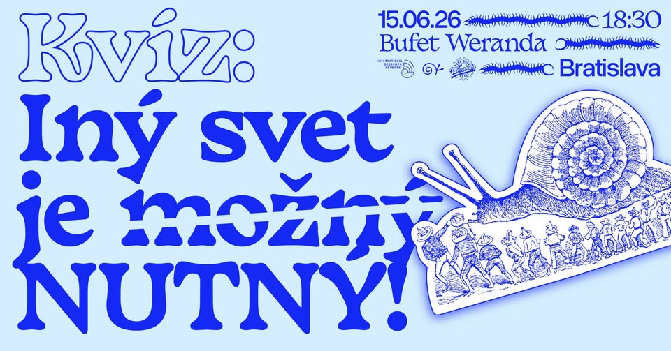 Kvíz: Iný svet je nutný! – BRATISLAVA