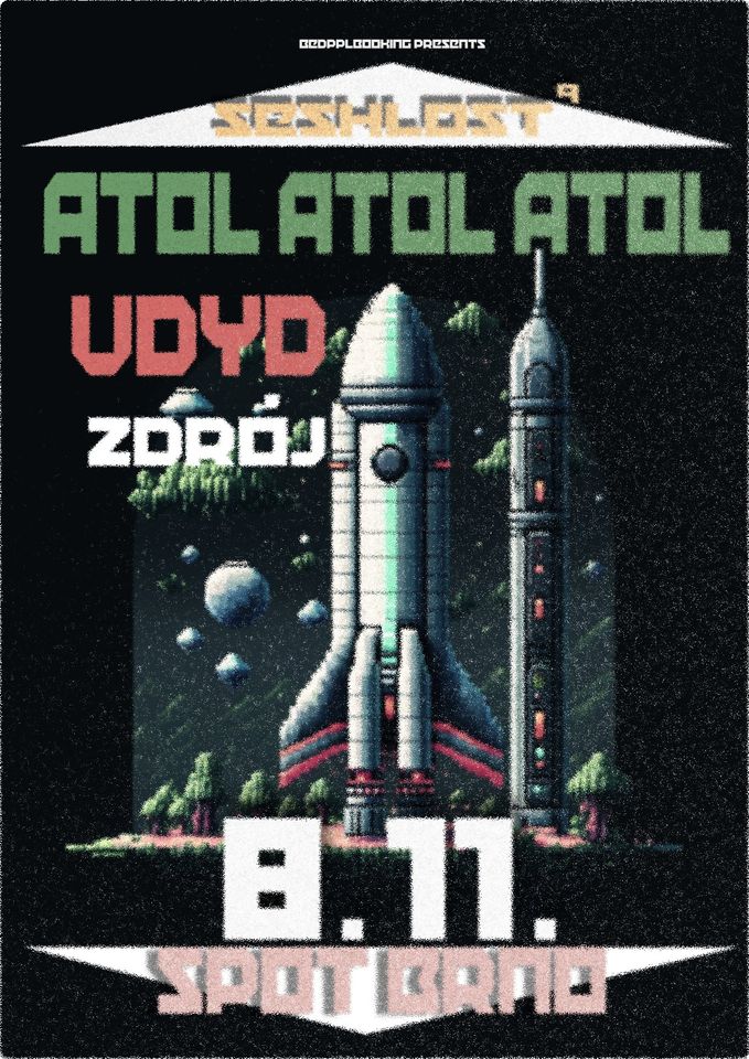 SESHLOST w / Atol Atol Atol, Zdrój, VDYD
