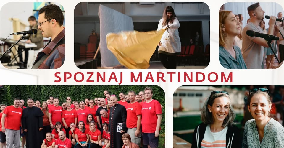 SPOZNAJ MARTINDOM - o živote v našom spoločenstve