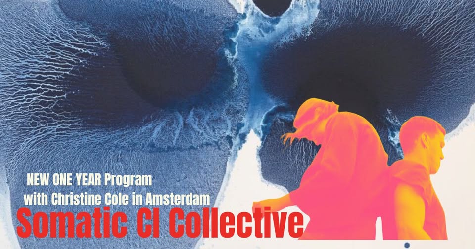 Somatic CI Collective, Amsterdam - ONE YEAR program w/ Christine Cole