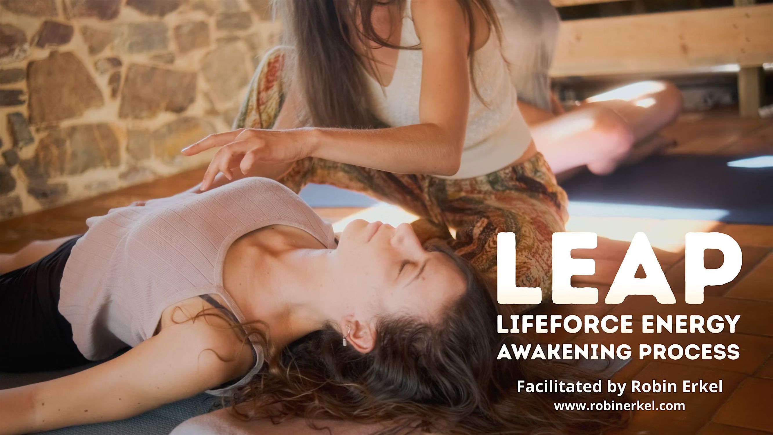 LEAP Lifeforce Energy Awakening Process - ROTTERDAM with Robin Erkel