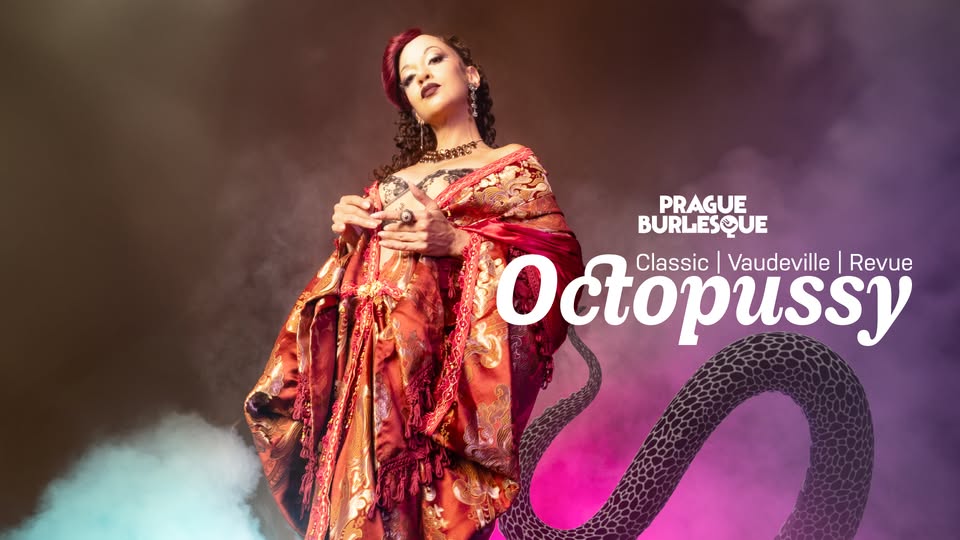 Prague Burlesque - Octopussy