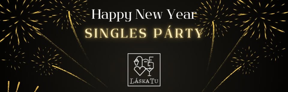 Happy New Year - Singles Párty 2025