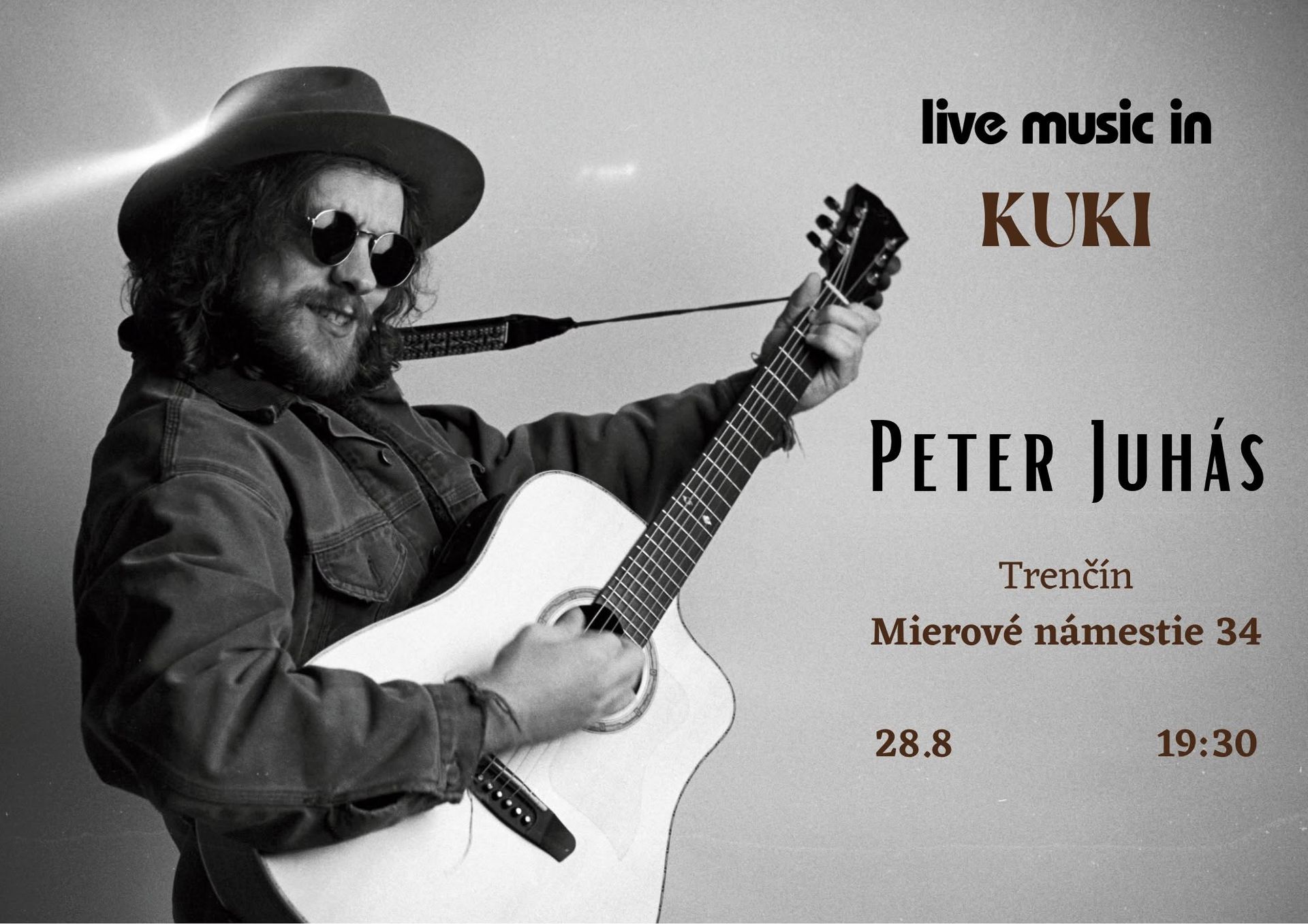 Peter Juhás | live music in TRENČÍN • KUKI. | 28.8 • 19:30