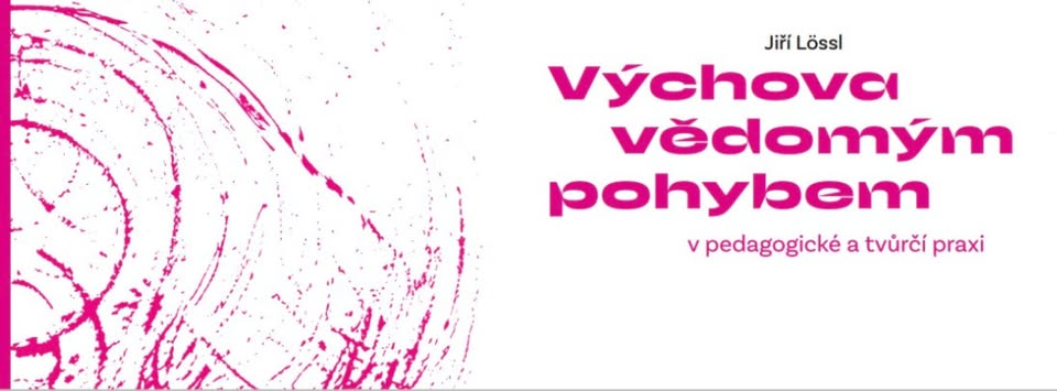 Křest knihy: Výchova vědomým pohybem