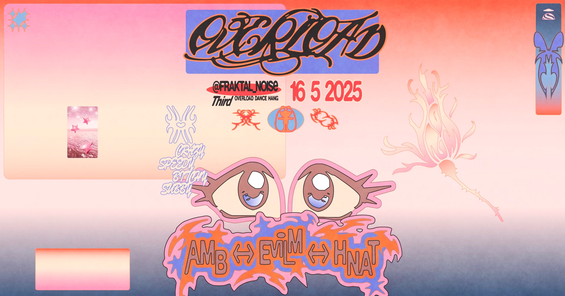 𝓞𝓿𝓮𝓻𝓵𝓸𝓪𝓭 𝔀/ AMB, Evil M & HNAT