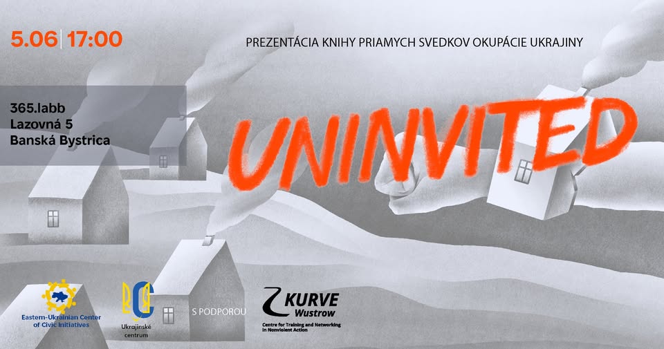 Prezentácia knihy UNINVITED - zbierky svedectiev Ukrajincov, ktorí prežili ruskú okupáciu