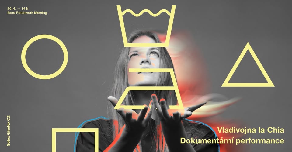 🔥 Stopa jednoho trička – Dokumentární performance Vladivojny la Chia na Brno Patchwork Meeting