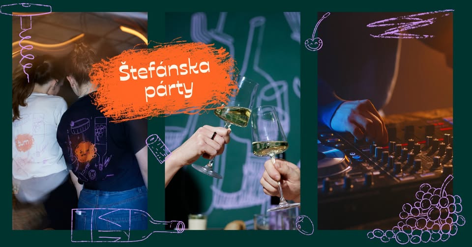 Štefan x šum - Štefánska párty