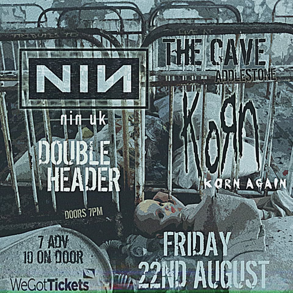 Double Header with Nine Inch Nails (NIN UK) & Korn (Korn Again)