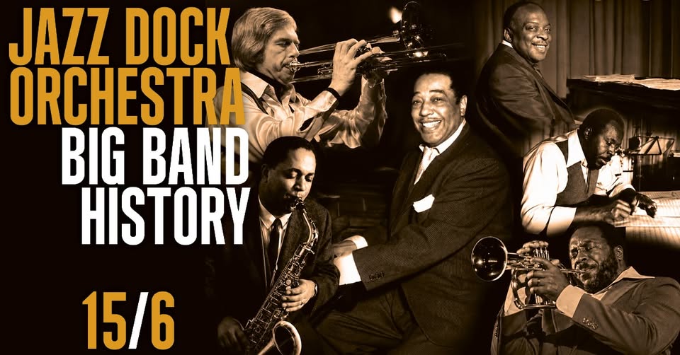 JAZZ DOCK ORCHESTRA: Big Band History