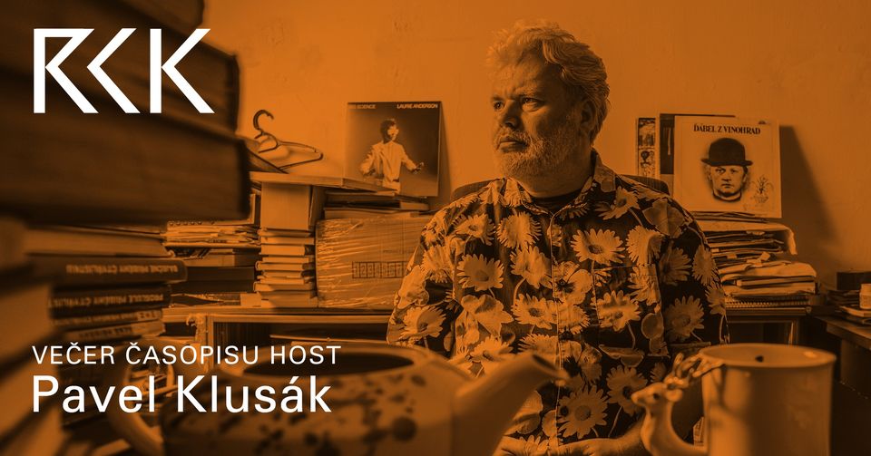 Rezidence Café Kaprál ⟨VEČER ČASOPISU HOST: PAVEL KLUSÁK⟩