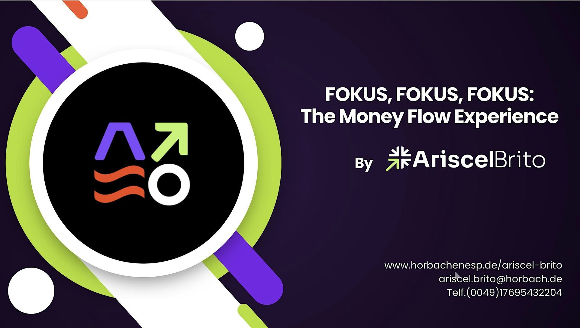 FOKUS, FOKUS, FOKUS: The Money Flow Experience. Berlin