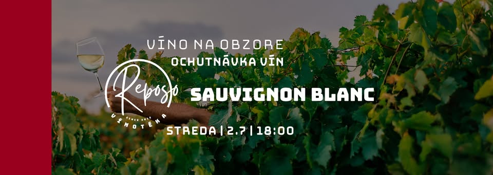 Ochunávka vín | SAUVIGNON BLANC | 2.7.2025