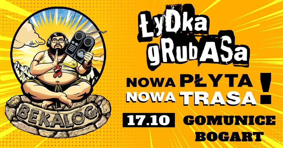 Łydka Grubasa w Gomunicach - "BEKALOG" Tour