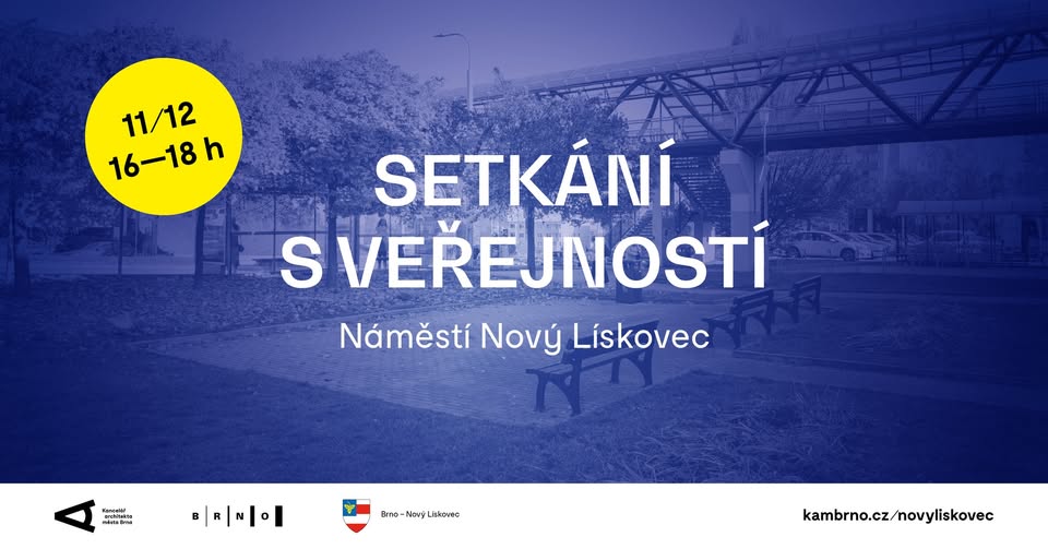 Setkání s veřejností: Náměstí Nový Lískovec