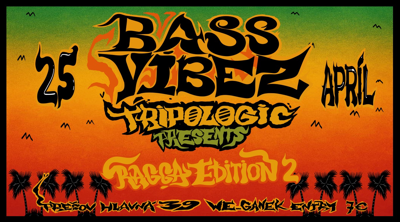 BASS VIBEZ in we_Ganek Prešov | Ragga Edition 2 | 25.4.