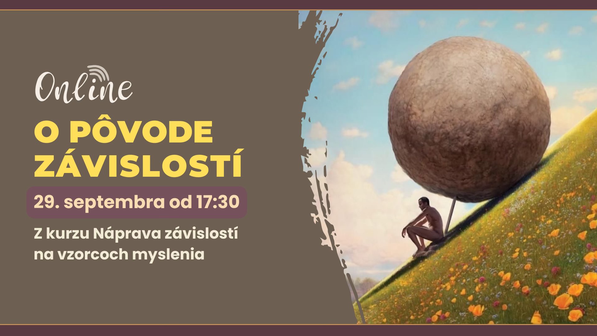 O pôvode závislostí | z kurzu Náprava závislostí na vzorcoch myslenia | online
