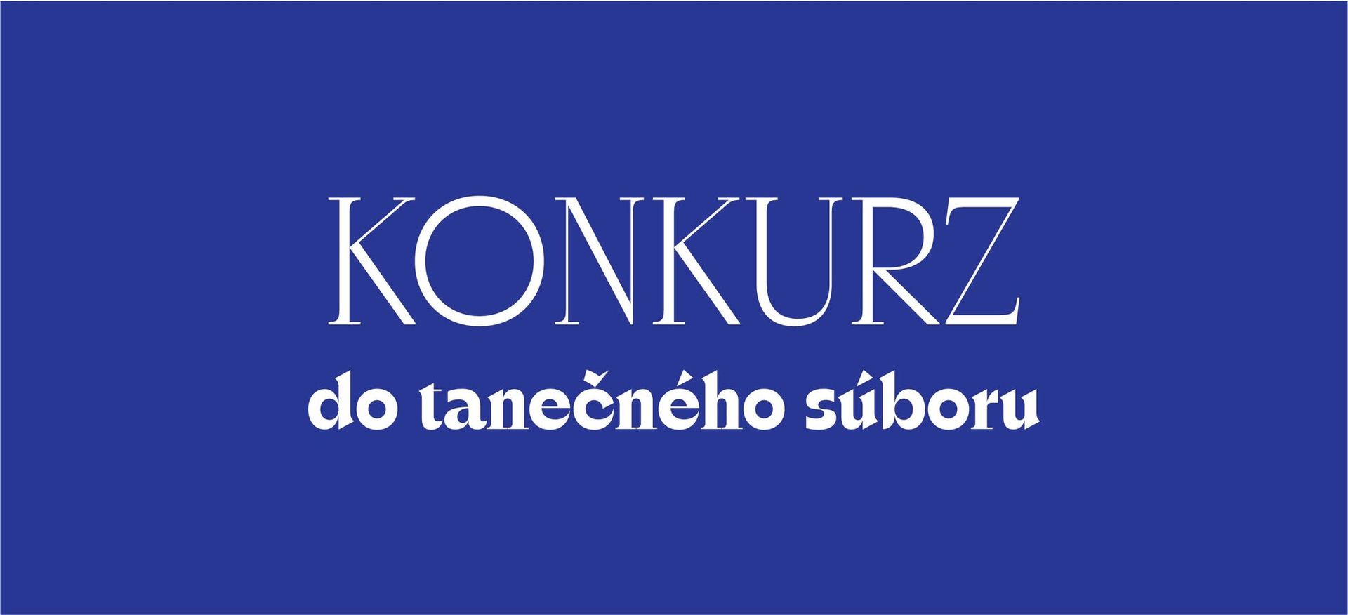 KONKURZ do tanečného súboru