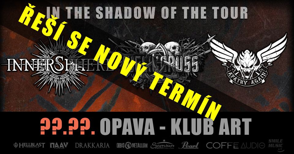Welicoruss + Innersphere + Apathy Again / Opava