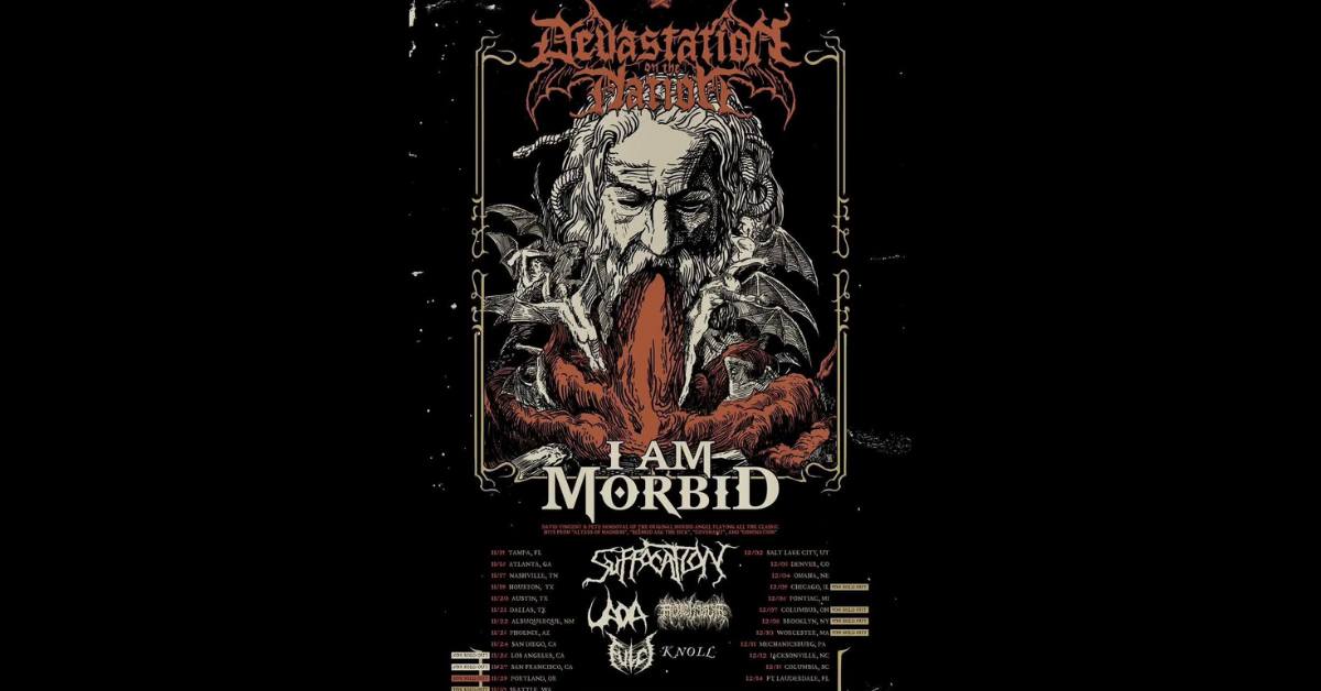 Saint Vitus presents: I AM MORBID // Suffocation / UADA / Mortiferum / Fulci /Knoll @ The Bk Monarch