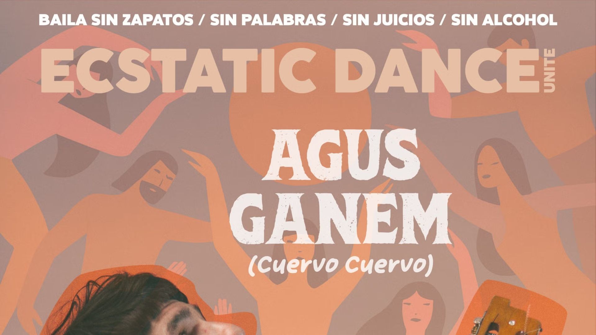 Ecstatic Dance with Agus Ganem (Cuervo Cuervo) at Unite Hostel