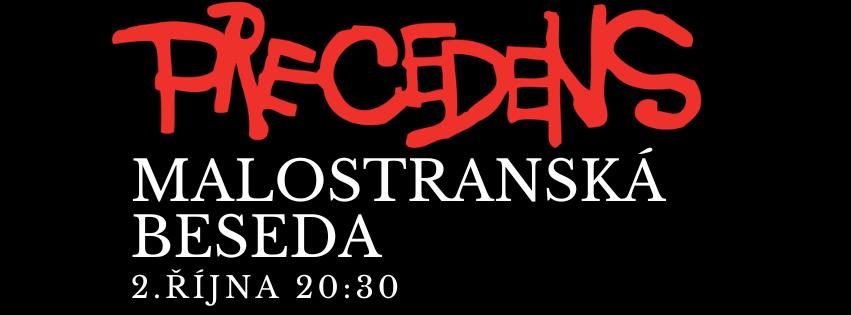 Precedens v Malostranské besedě