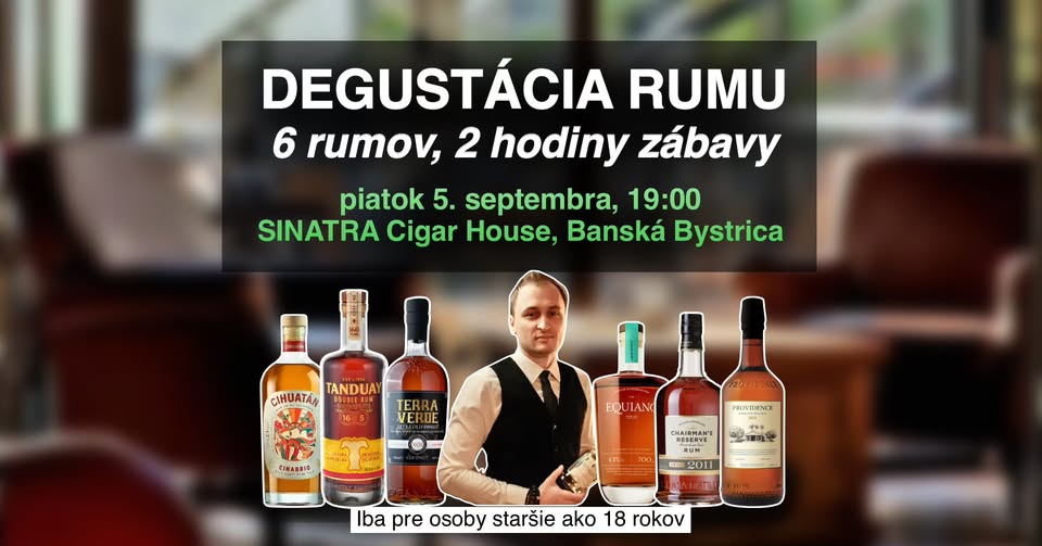 Zážitková Degustácia Rumu v Banskej Bystrici - zo Salvádora až na Filipíny