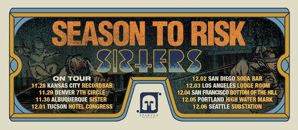 Season to Risk, sisters, Museum of Light Friday 12-5-25 Portland High Water Mark!